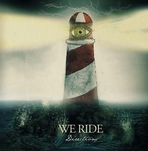 We Ride - Directions