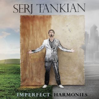 SERJ TANKIAN - IMPERFECT HARMONIES