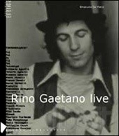 Rino Gaetano Live Di Emanuele Di Marco  