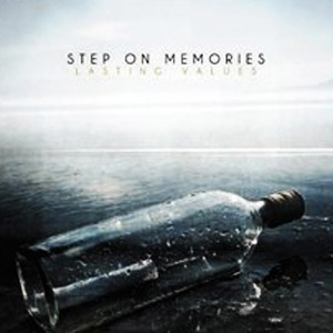 Step On Memories - Lasting Values