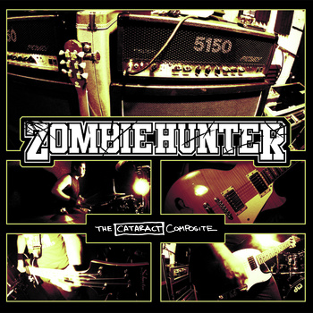 Zombie Hunter – The Cataract Composite