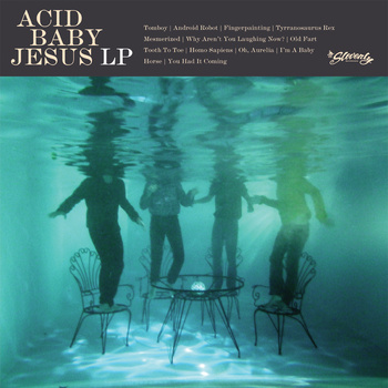 Acid Baby Jesus-Acid Baby Jesus