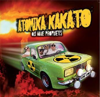 Atomika Kakato - Old Wave Prophets