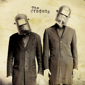 The Cyborgs - The Cyborgs - In Your Eyes Ezine