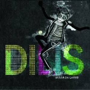 Dilis, Paolo Messere, Red Birds Records, Seahorse Recordings, La Condizione