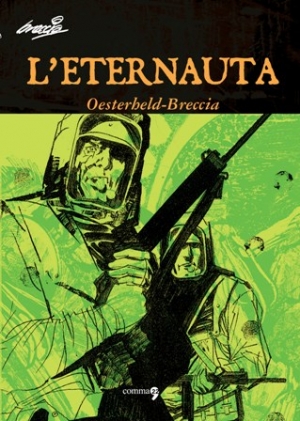 L’eternauta – Hector Oesterheld