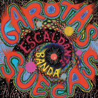 Garotas Suecas - Escaldante Banda - In Your Eyes Ezine