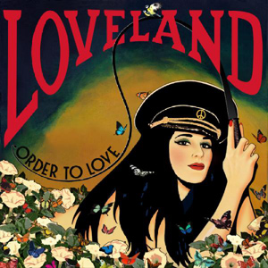 Loveland - Order to love