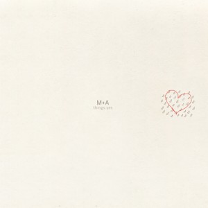M+A-THINGS YES
