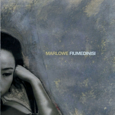 MARLOWE - FIUMEDINISI