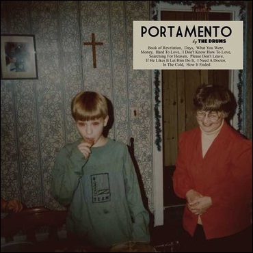 The Drums - Portamento - In Your Eyes Ezine