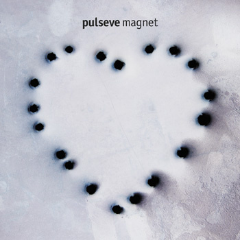 Pulseve - Magnet - In Your Eyes Ezine