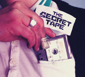 The Secret Tape - Archive 1 - In Your Eyes Ezine