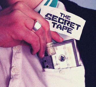 - The Secret Tape - Archive 1