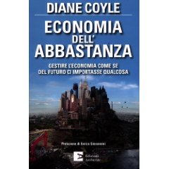 Economia Dell Abbastanza Di Diane Coyle