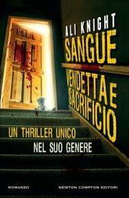 Sangue,Vendetta,Sacrificio Di Ali Knight