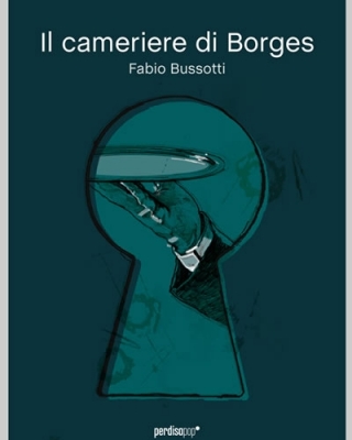 Fabio Bussotti-Il Cameriere Di Borges