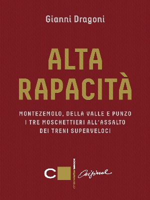 Alta rapacita' di Gianni Dragoni