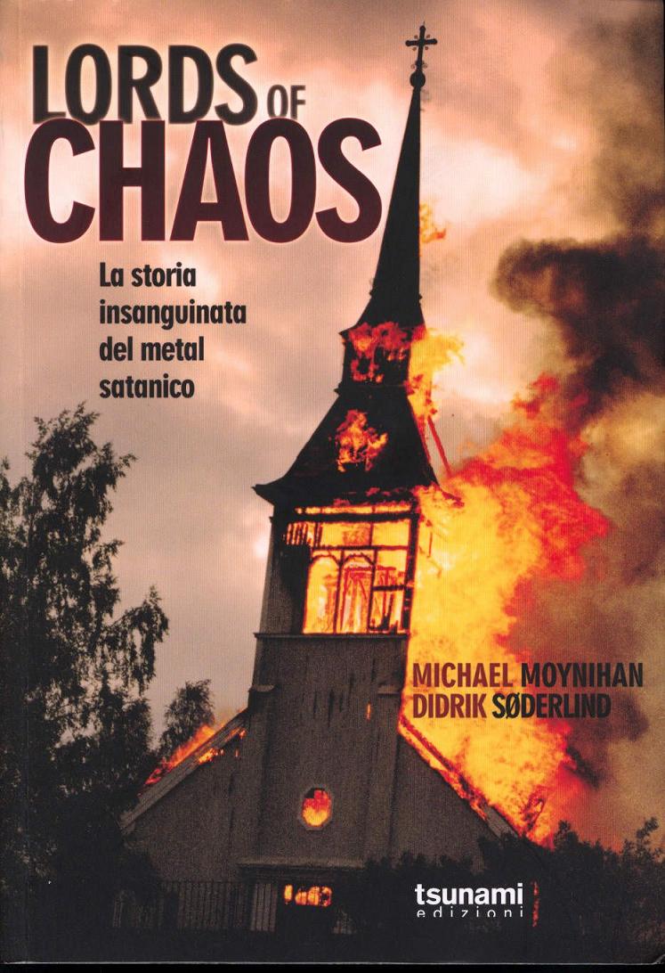 Michael Moynihan E Didrik Soderlind-Lords Of Chaos