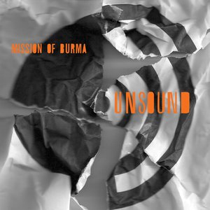 - Mission Of Burma - Unsound