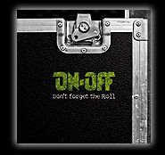 On-Off-Don'T Forget To Roll