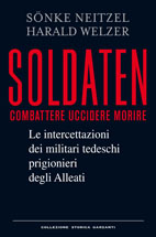 Sonke Neitzel e Harld Welzer Soldaten