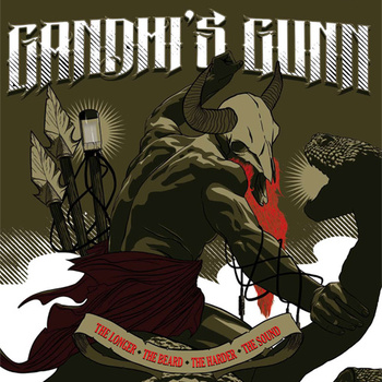 Gandhi S Gunn-The Longer The Beard The Harder The Sound