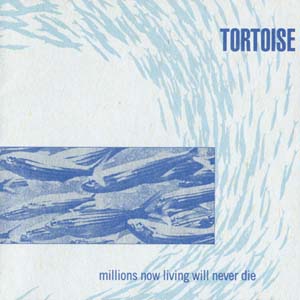 Tortoise-Millions Now Living Will Never Die