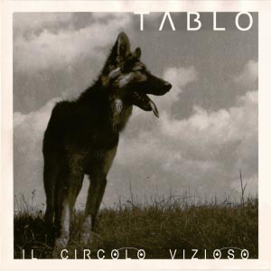 tablo-il circolo vizioso