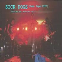 Sick Dogs - Tutti Per Uno Merda Per Tutti 1 - fanzine