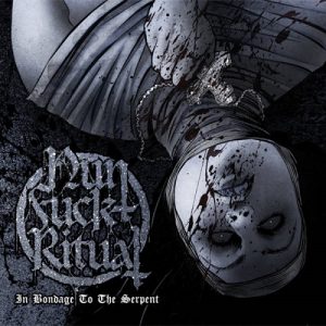 NunFuckRitual - In Bondage To The Serpent - metal