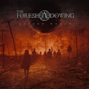 The Foreshadowing - Second World - metal