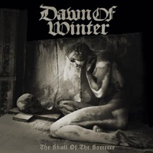 Dawn Of Winter - The Skull Of The Sorcerer - metal