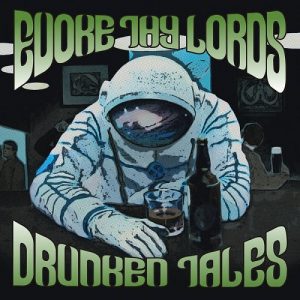 Evoke Thy Lords - Drunken Tales - metal