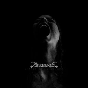 Ataraxie - L'Etre et La Nausée - metal