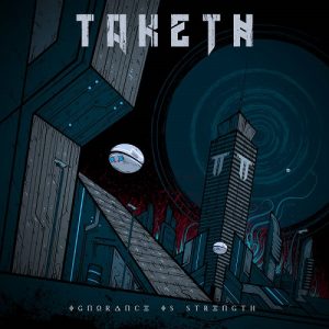 Taketh - Ignorance Is Strength - death