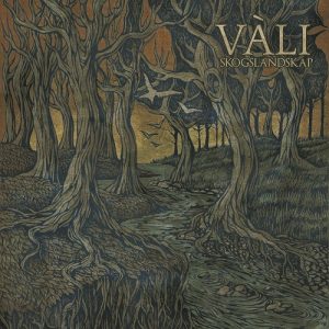 Vàli - Skogslandskap - ambient