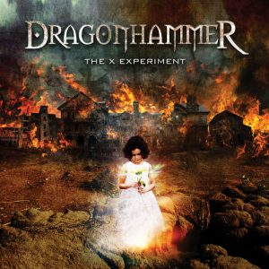 Dragonhammer - The X Experiment - metal