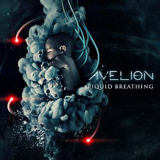 Avelion - Liquid Breathing - In Your Eyes Ezine