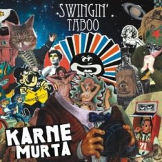 - Karne Murta – Swingin' Taboo