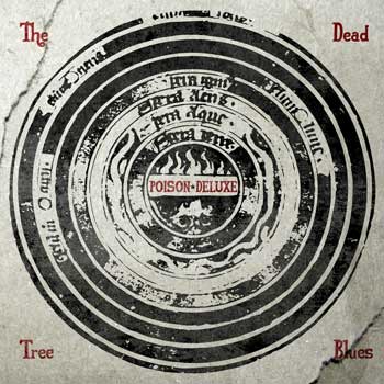 Poison Deluxe - The Dead Tree Blues 1 - fanzine