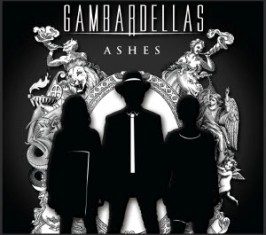 Thee Verduns - Gambardellas – Ashes