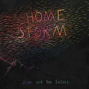 Joan And The Sailors - Home Storm 1 - fanzine
