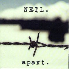 - Neil - Apart