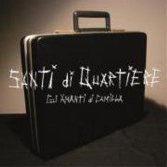 Gli Amanti Di Camilla - Santi Di Quartiere