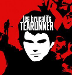 - Les Brucalifs - Tearunner Ep