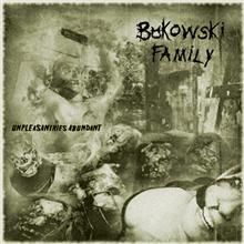 Stone Magnum - Bukowski Family - Unpleasantries Abundant