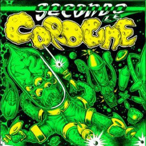 Le Carogne – Secondo Le Carogne