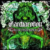 Carcharodon - Roachstomper