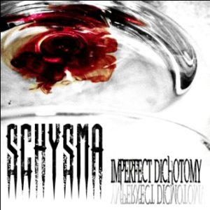 Fast Animals And Slow Kids - Schysma - Imperfect Dichotomy